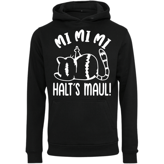 Hoodie MI MI MI Halts Maul