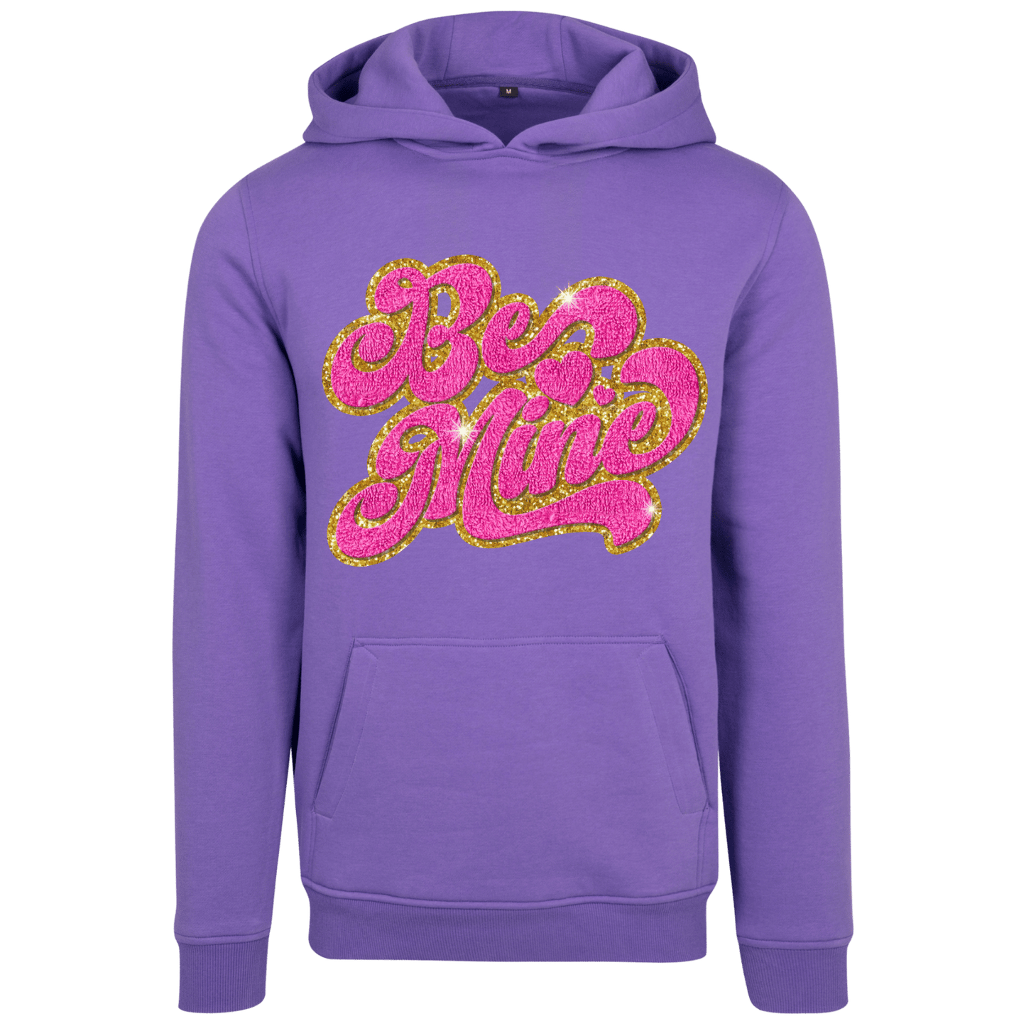 Hoodie Be Mine