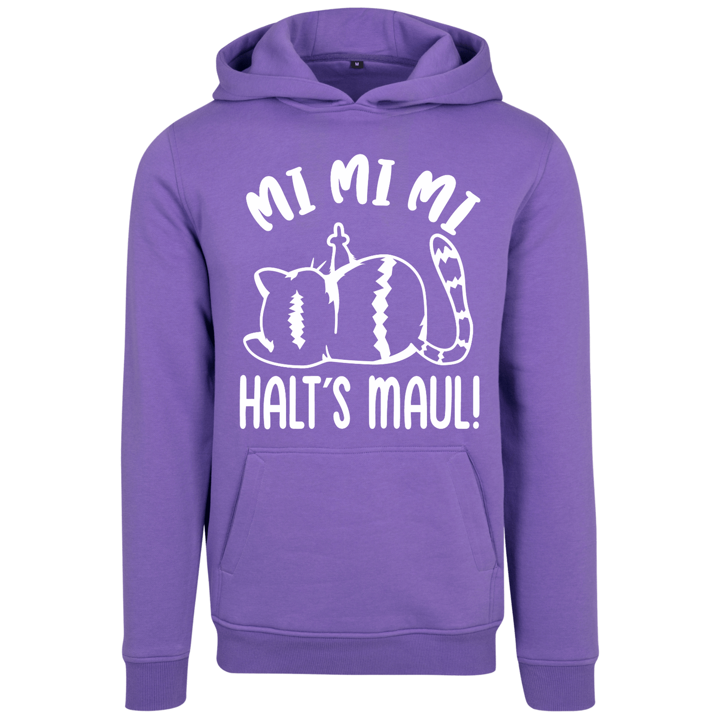 Hoodie MI MI MI Halts Maul
