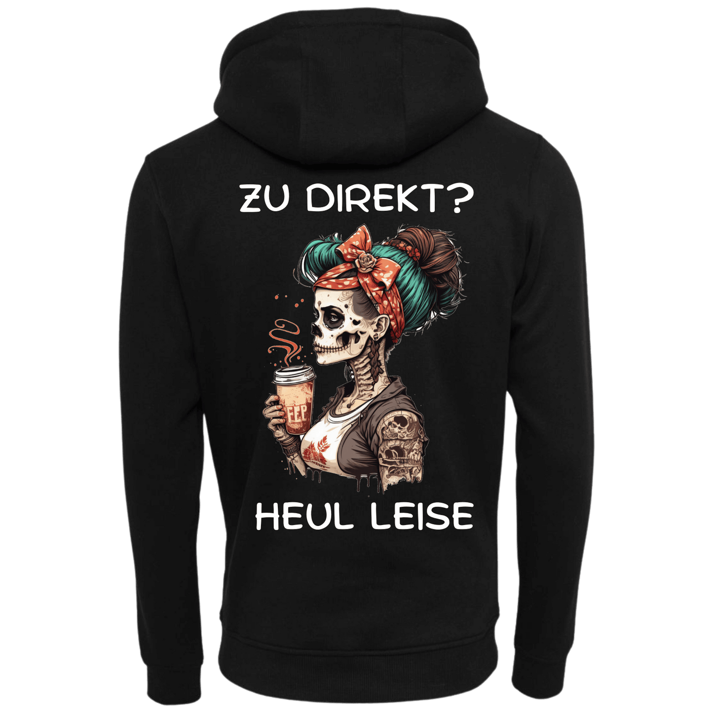 Zu direkt...-Hoodie Unisex-Lustiger Spruch