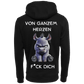 Von ganzem Herzen...-Hoodie Unisex-Lustiger Spruch
