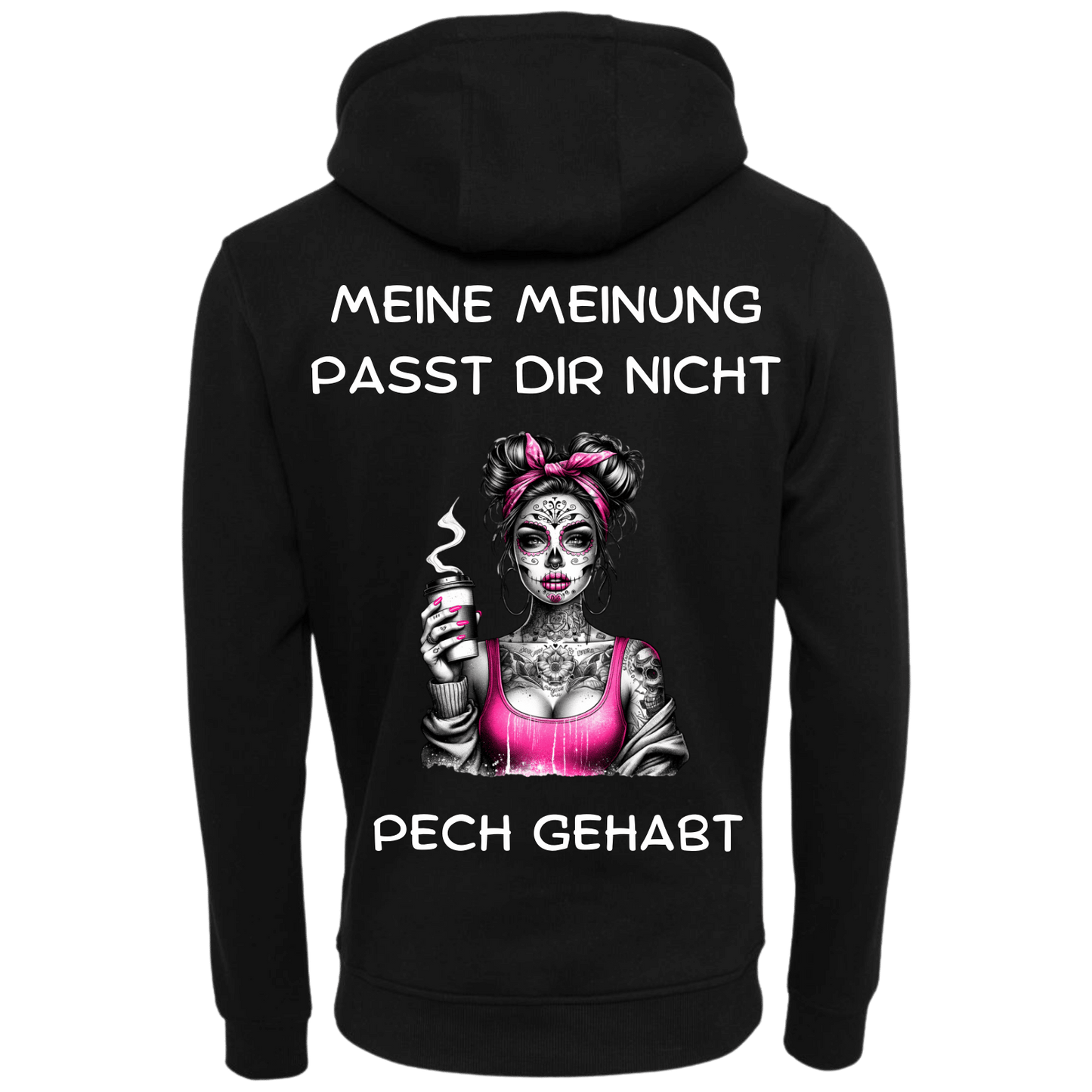 Meine meinung passt dir nicht...-Hoodie Unisex-Lustiger Spruch