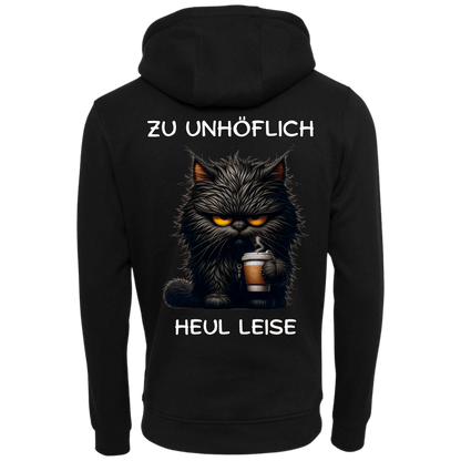 Zu Unhöflich...-Hoodie Unisex-Lustiger Spruch