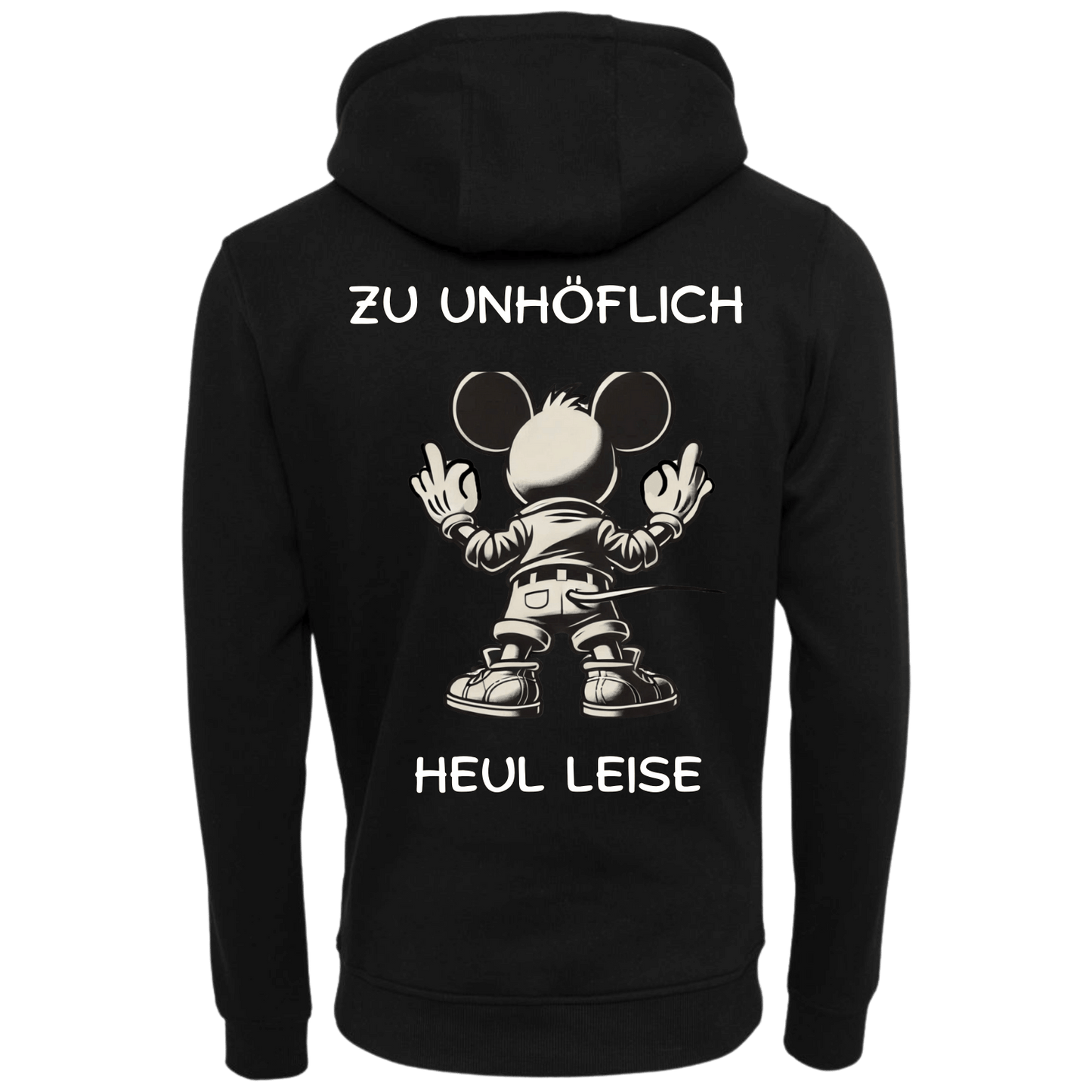 Zu Unhöflich...-Hoodie Unisex-Lustiger Spruch