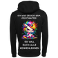 Ich war gerade beim Psychater...-Hoodie Unisex-Lustiger Spruch