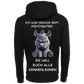 Ich war gerade beim Psychater...-Hoodie Unisex-Lustiger Spruch