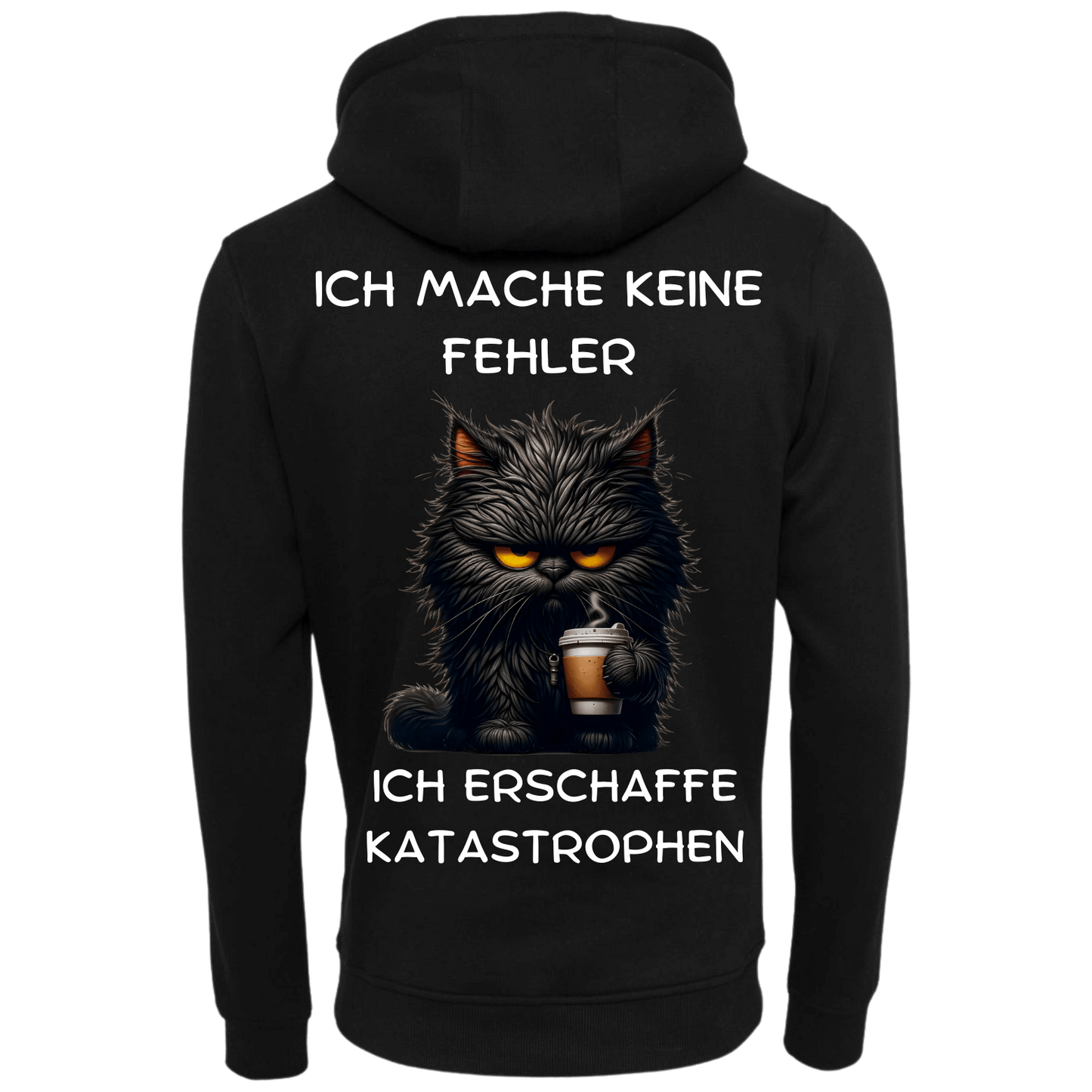 Ich mache Keine Fehler ich erschaffe Katastrophen...-Hoodie Unisex-Lustiger Spruch