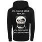 Ich mache Keine Fehler ich erschaffe Katastrophen...-Hoodie Unisex-Lustiger Spruch