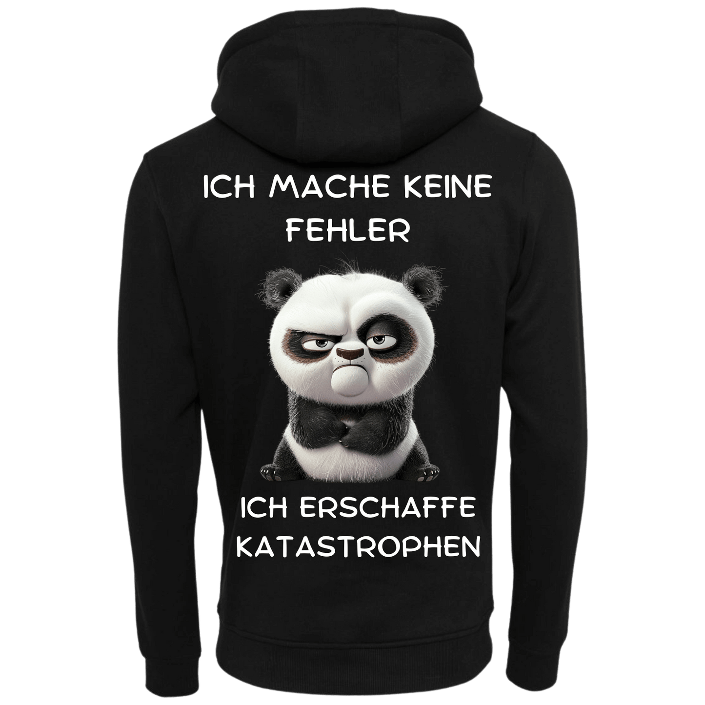 Ich mache Keine Fehler ich erschaffe Katastrophen...-Hoodie Unisex-Lustiger Spruch
