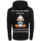 Ich mache Keine Fehler ich erschaffe Katastrophen...-Hoodie Unisex-Lustiger Spruch