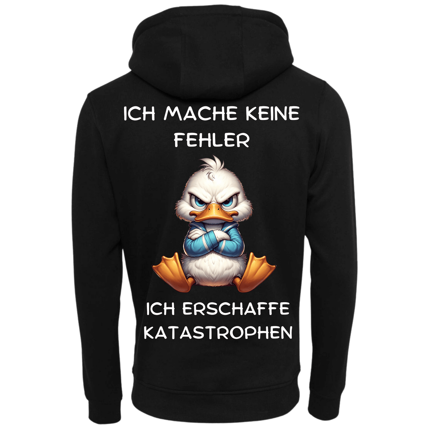 Ich mache Keine Fehler ich erschaffe Katastrophen...-Hoodie Unisex-Lustiger Spruch