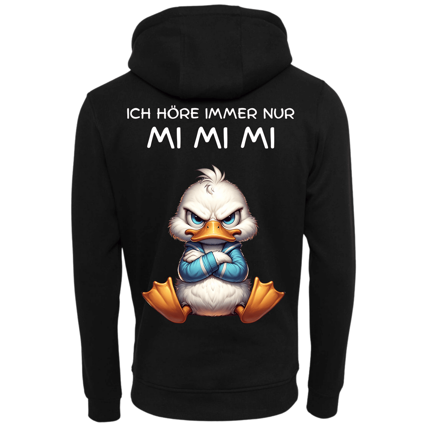 Ich höre nur MI MI MI...-Hoodie Unisex-Lustiger Spruch