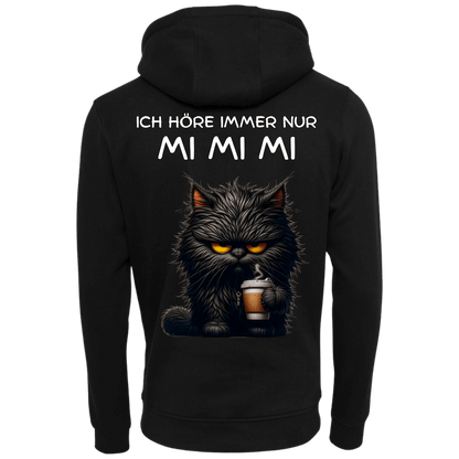 Ich höre nur MI MI MI...-Hoodie Unisex-Lustiger Spruch