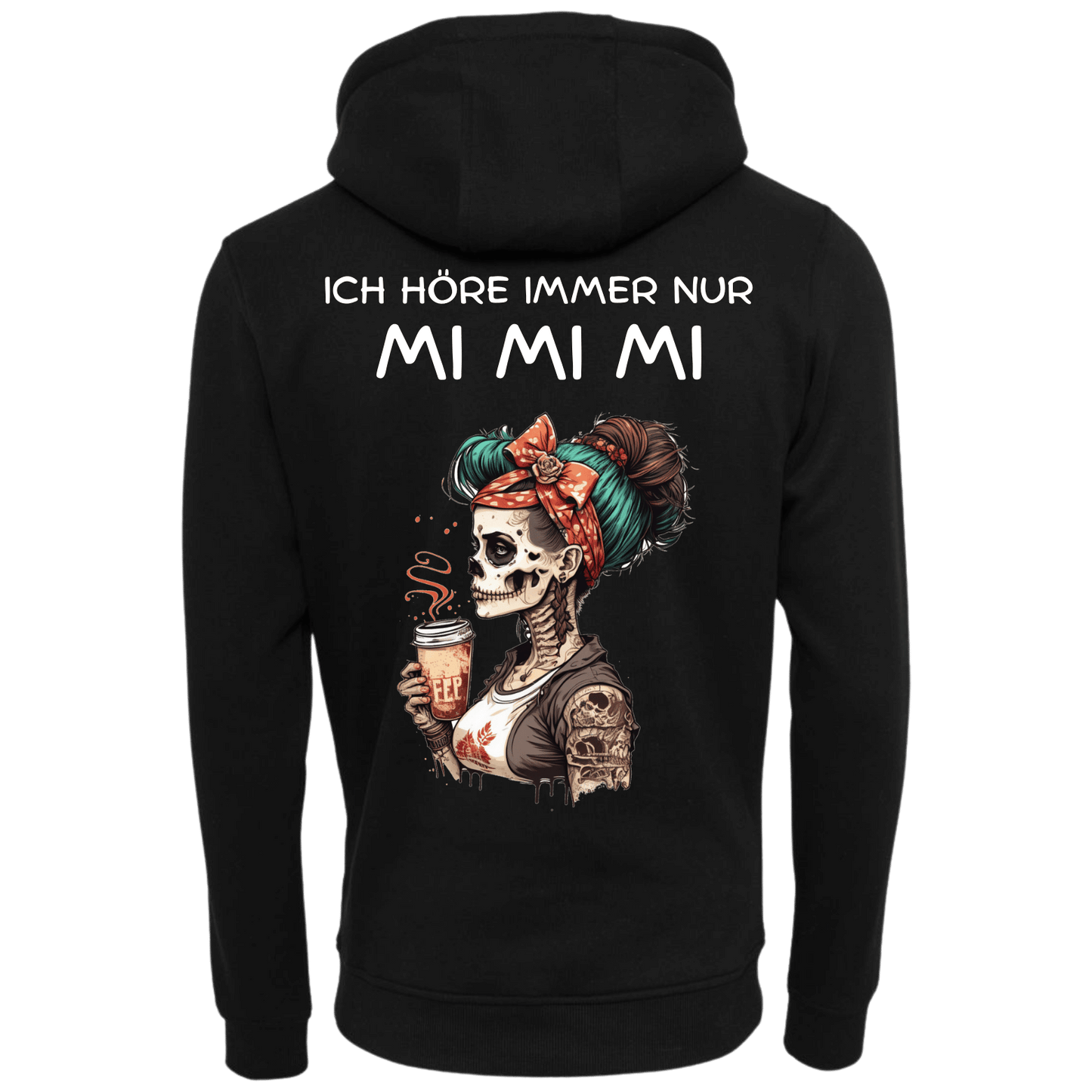 Ich höre nur MI MI MI...-Hoodie Unisex-Lustiger Spruch