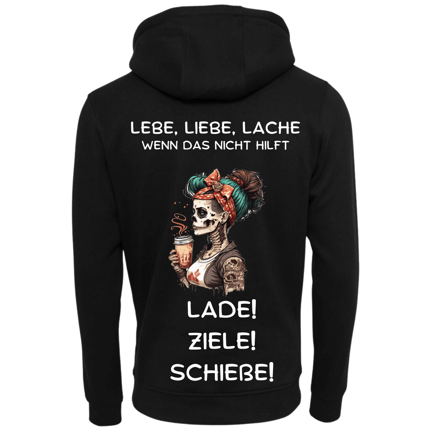Lebe Liebe Lache...-Hoodie Unisex-Lustiger Spruch