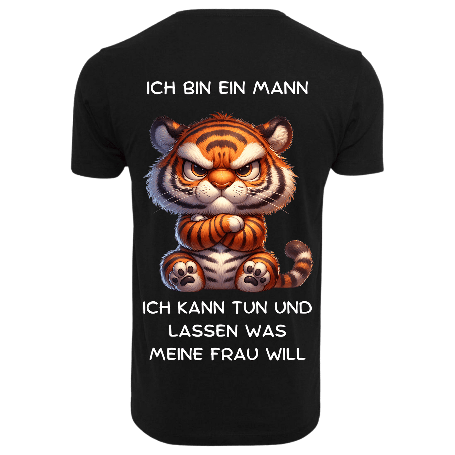 Ich bin ein Mann...- T-ShirtUnisex-Lustiger Spruch