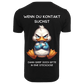 Wenn du Kontakt suchst | Premium Shirt Unisex