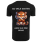 SO VIELE IDIOTEN ABER NUR EINE SENSE...- T-ShirtUnisex-Lustiger Spruch