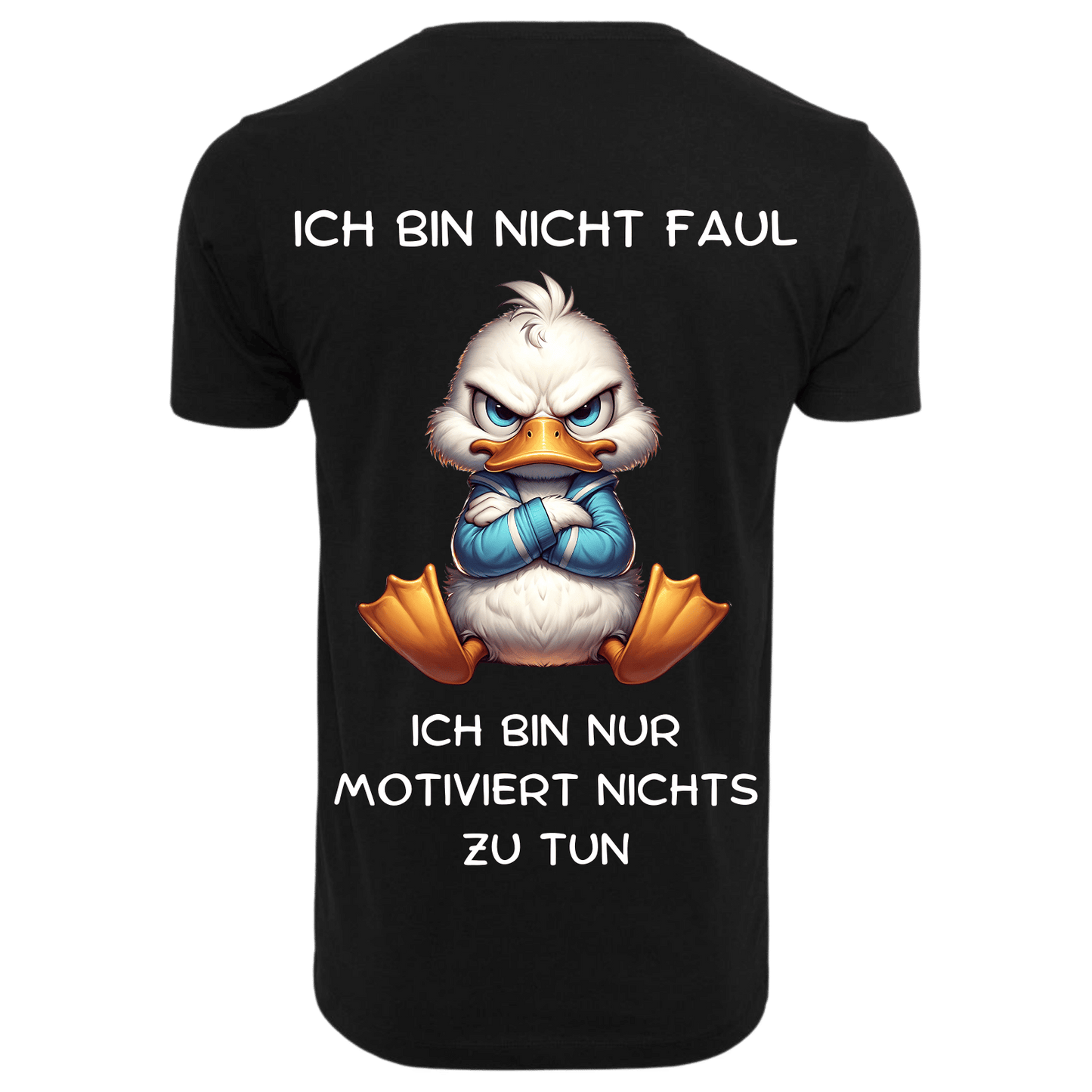 ICH BIN NICHT FAUL...- T-ShirtUnisex-Lustiger Spruch