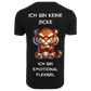 ICH BIN KEINE ZICKE ...- T-ShirtUnisex-Lustiger Spruch