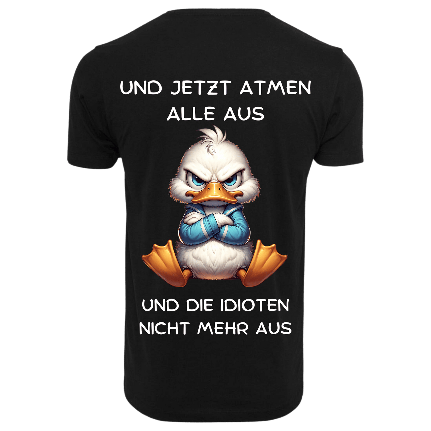 UND JETZT ATMEN ALLE...- T-ShirtUnisex-Lustiger Spruch