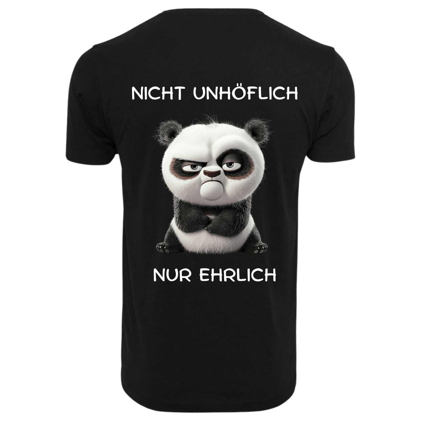 Nicht Unhöflich nur Ehrlich...-T-Shirt Unisex-Lustiger Spruch