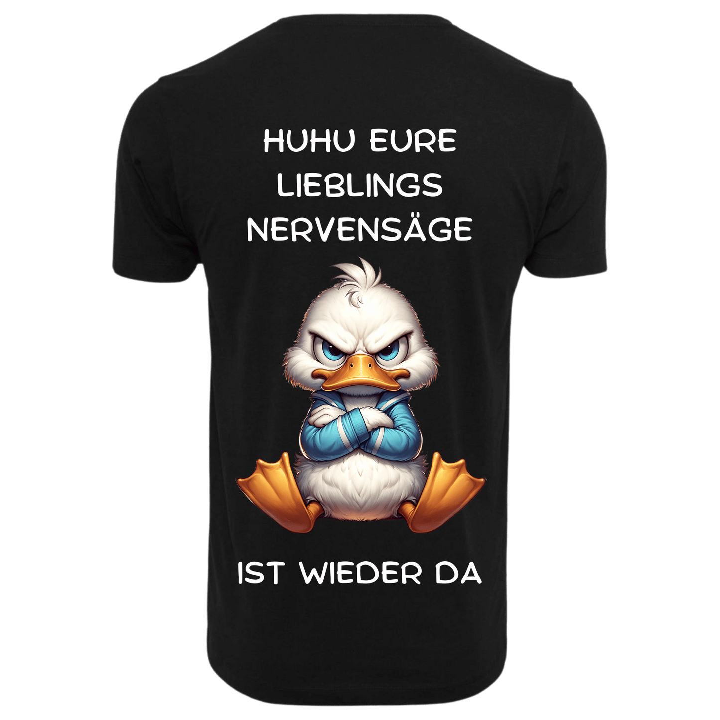Huhu eure Lieblings Nervensäge...- T-ShirtUnisex-Lustiger Spruch