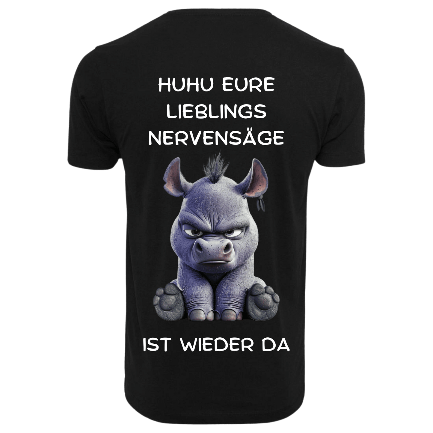 Huhu eure Lieblings Nervensäge...- T-ShirtUnisex-Lustiger Spruch