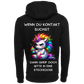 Wenn du Kontakt suchst...-Hoodie Unisex-Lustiger Spruch