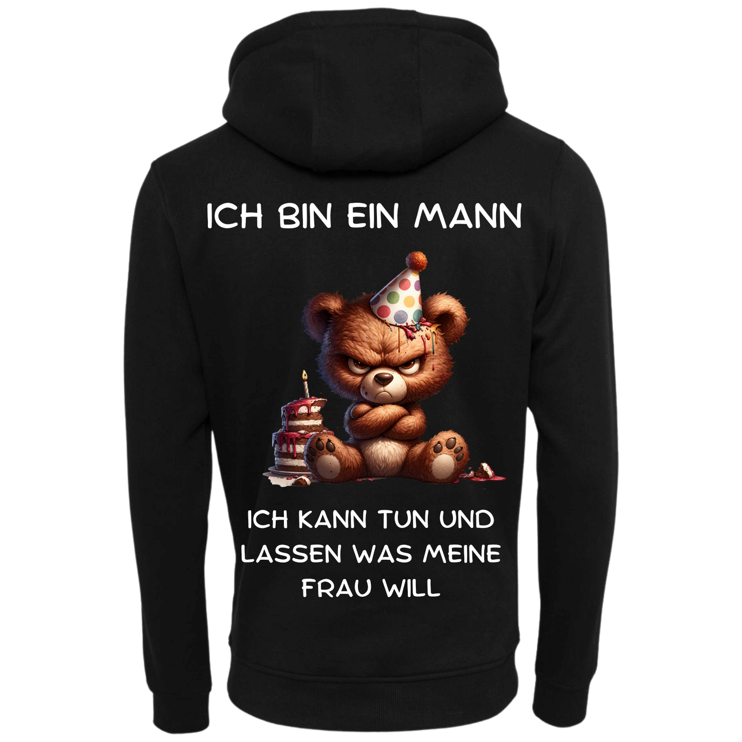 Ich bin ein Mann...-Hoodie Unisex-Lustiger Spruch
