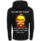 Ich bin ein Mann...-Hoodie Unisex-Lustiger Spruch