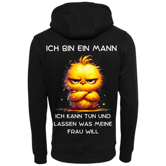 Ich bin ein Mann...-Hoodie Unisex-Lustiger Spruch