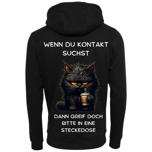 Wenn du Kontakt suchst...-Hoodie Unisex-Lustiger Spruch