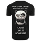 Lebe Liebe Lache wenn das nicht hilft Lade Ziele Schiesse...-T-Shirt Unisex-Lustiger Spruch