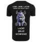 Lebe Liebe Lache wenn das nicht hilft Lade Ziele Schiesse...-T-Shirt Unisex-Lustiger Spruch