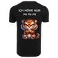 Ich höre nur Mi Mi Mi...-T-Shirt Unisex-Lustiger Spruch