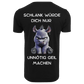 Schlank würde dich nur unnötig...-T-Shirt Unisex-Lustiger Spruch