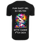 Man sagt viel zu selten | Premium Shirt Unisex