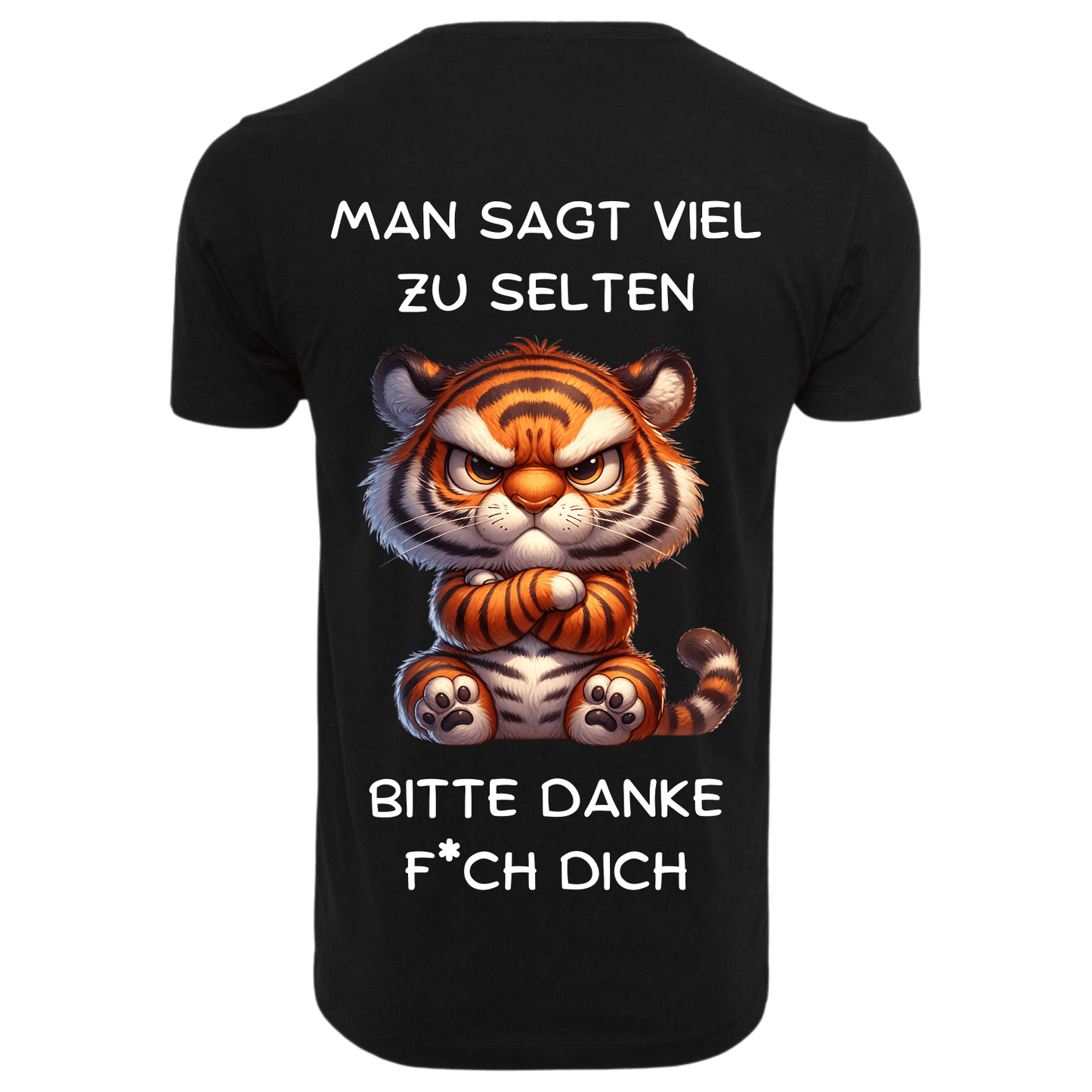 Man sagt viel zu selten | Premium Shirt Unisex