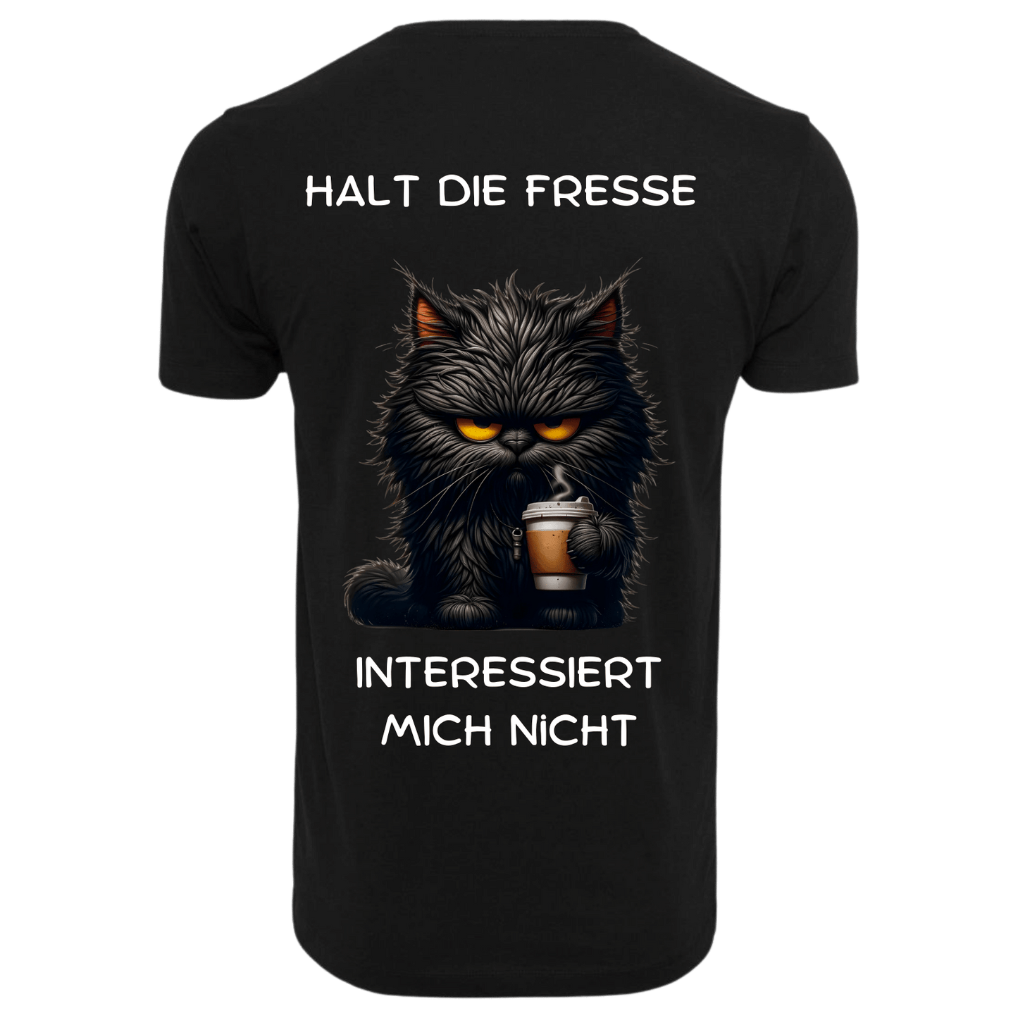 Halt die Fresse...-T-Shirt Unisex-Lustiger Spruch