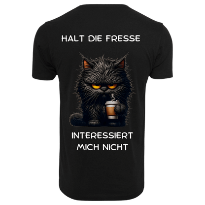 Halt die Fresse...-T-Shirt Unisex-Lustiger Spruch