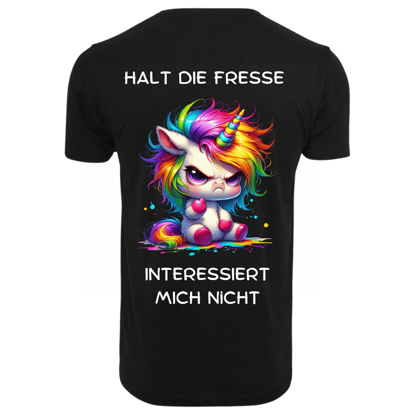 Halt die Fresse...-T-Shirt Unisex-Lustiger Spruch