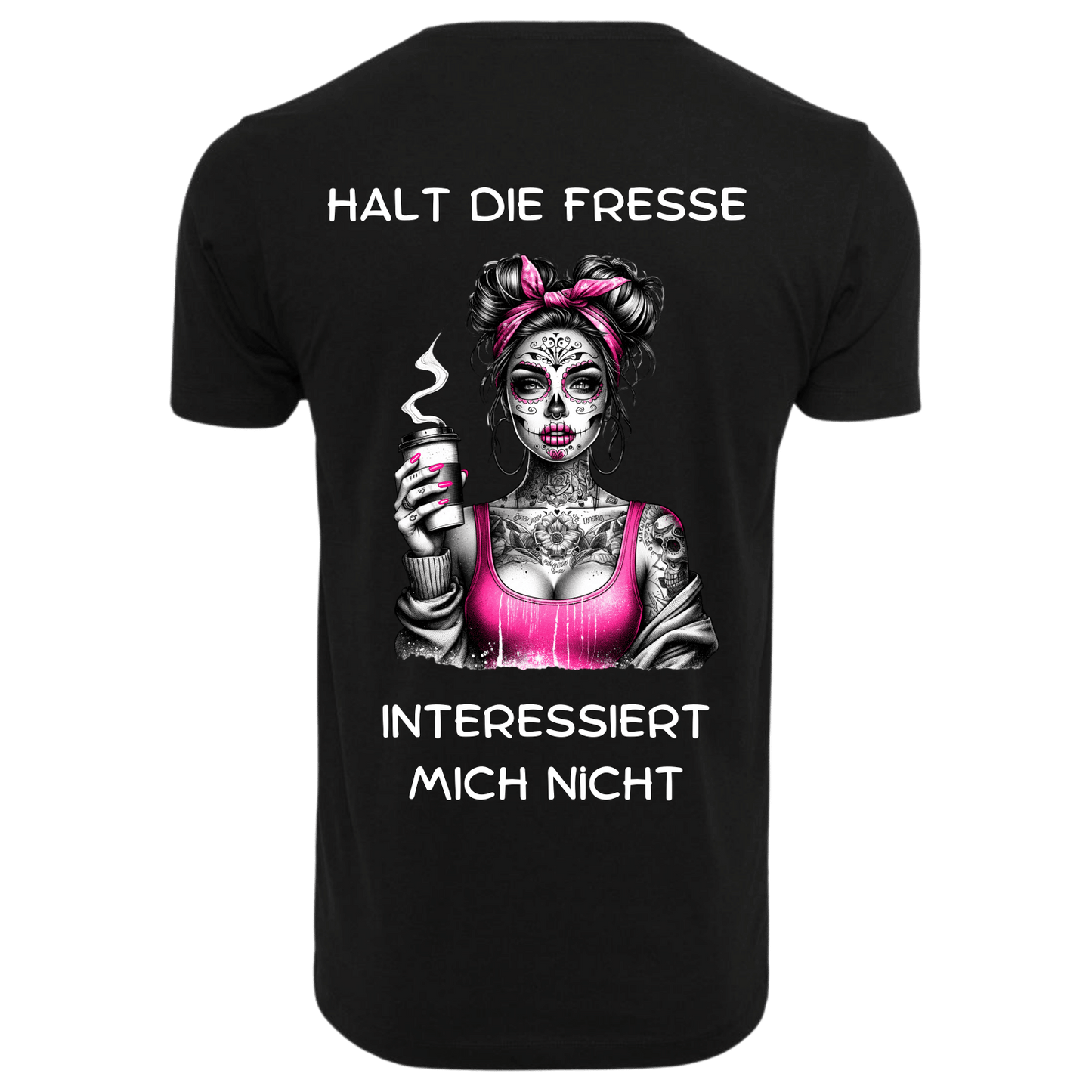 Halt die Fresse...-T-Shirt Unisex-Lustiger Spruch