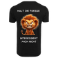 Halt die Fresse...-T-Shirt Unisex-Lustiger Spruch