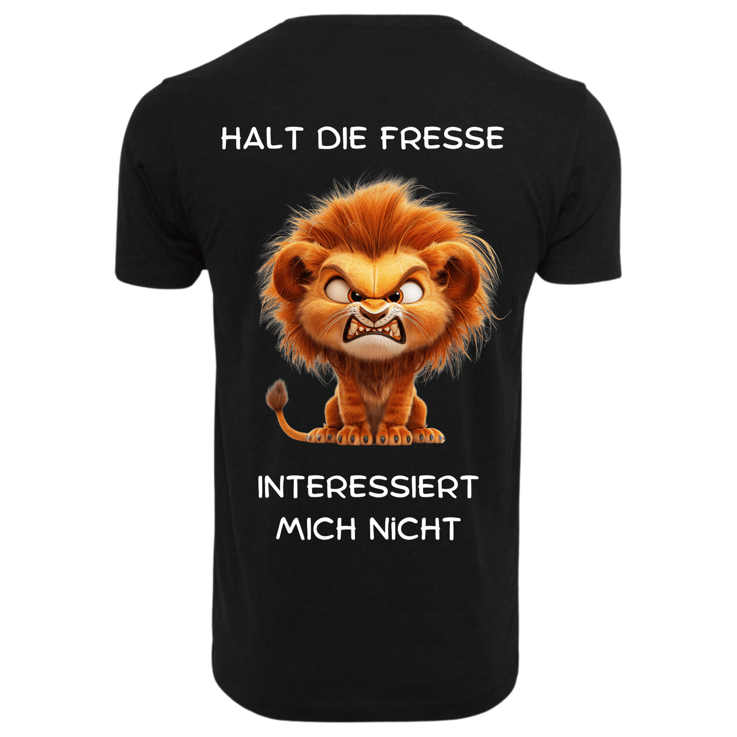 Halt die Fresse...-T-Shirt Unisex-Lustiger Spruch