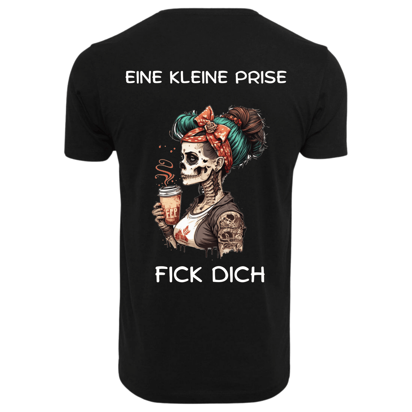 Eine Kleine Prise...-T-Shirt Unisex-Lustiger Spruch