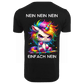 Nein Nein Nein einfach Nein...-T-Shirt Unisex-Lustiger Spruch