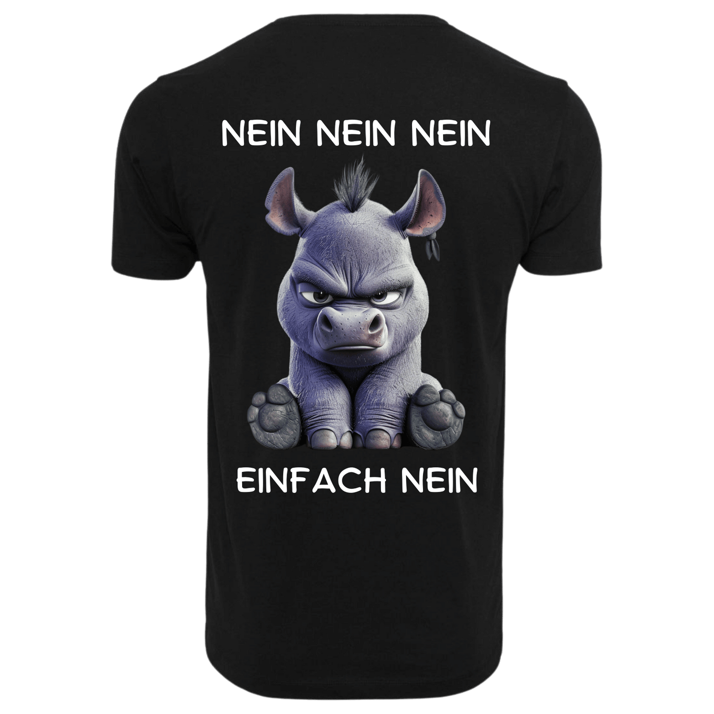 Nein Nein Nein einfach Nein...-T-Shirt Unisex-Lustiger Spruch