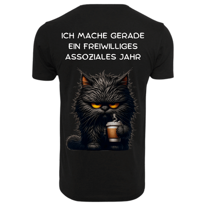 Ich mache Gerade ein Freiwilliges...-T-Shirt Unisex-Lustiger Spruch