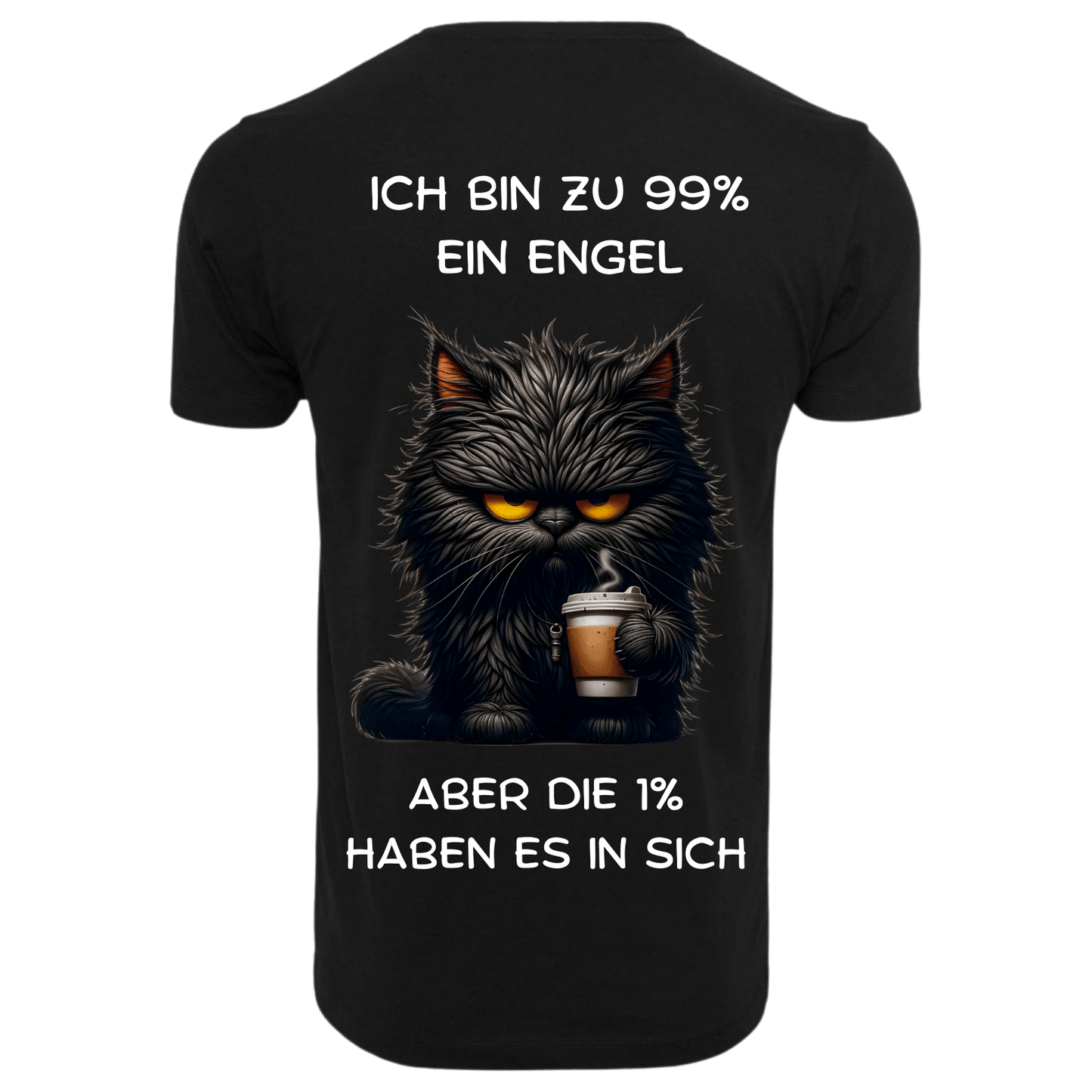 Ich bin zu 99% ein Engel...-T-Shirt Unisex-Lustiger Spruch